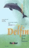 DELFIN A1 LEHRBUCH (ALUMNO) - PARTE 1 (LECCIONES 1