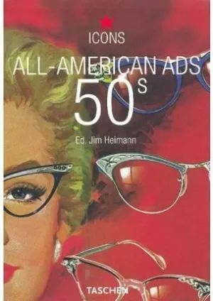 ALL-AMERICAN ADS 50¦S. ICONS