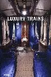 LUXURY TRAINS