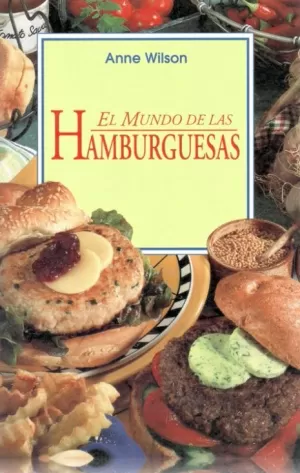 MUNDO DE LAS HAMBURGUESAS,EL