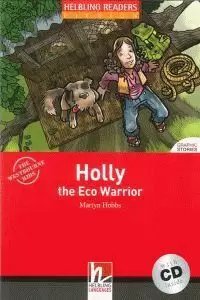 HOLLY THE ECO WARRIOR