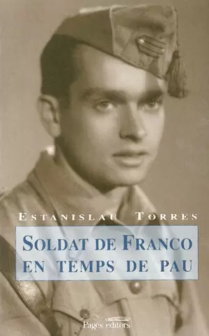 SOLDAT DE FRANCO EN TEMPS DE PAU