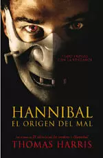 HANNIBAL, EL ORIGEN DEL MAL