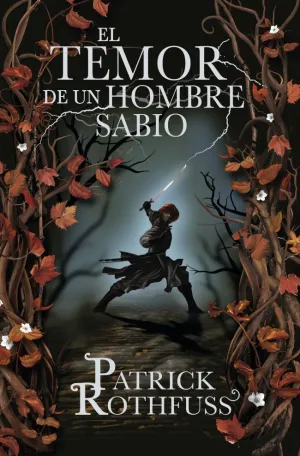 EL TEMOR DE UN HOMBRE SABIO (TD)