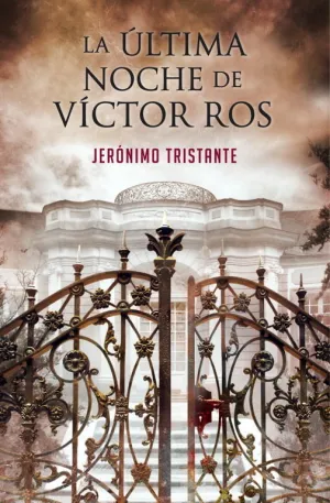 LA ÚLTIMA NOCHE DE VÍCTOR ROS