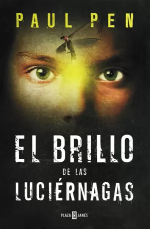 EL BRILLO DE LAS LUCIÉRNAGAS