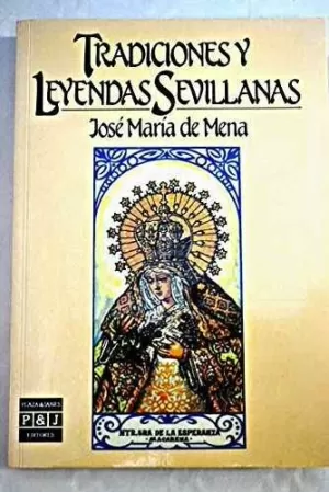 TRADICIONES Y LEYENDAS SEVILLANAS -IL-