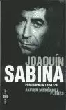 JOAQUIN SABINA, PERDONEN LA TRISTEZA