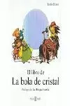 LIBRO DE LA BOLA DE CRISTAL, EL