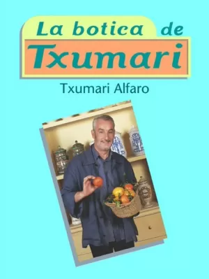 LA BOTICA DE TXUMARI