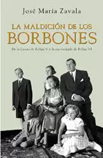 MALDICION DE LOS BORBONES, LA