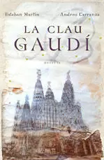 LA CLAU GAUDI