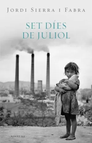 SET DIES DE JULIOL SET DIES DE JULIOL