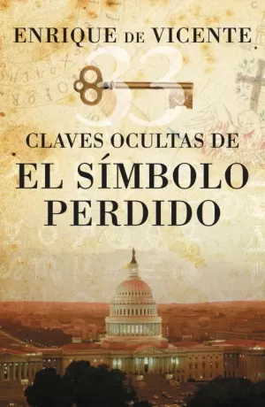 CLAVES OCULTAS DE EL SIMBOLO PERDIDO LAS CLAVES OCULTAS DE EL SIMBOLO PERDIDO LAS