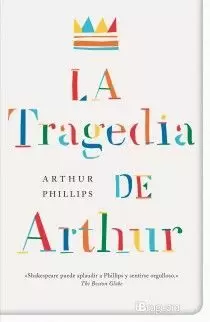 TRAGEDIA DE ARTHUR, LA