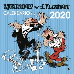 CALENDARIO DE PARED MORTADELO Y FILEMÓN 2020 CALENDARIO DE PARED MORTADELO Y FILEMÓN 2020