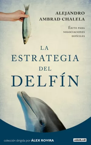 LA ESTRATEGIA DEL DELFÍN