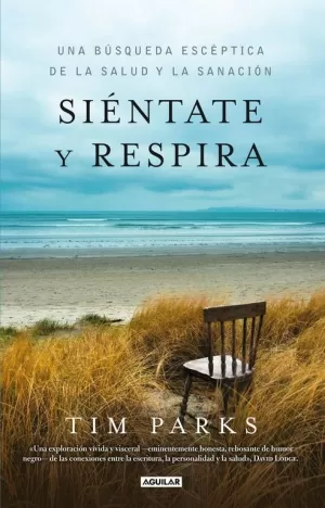 SIENTATE Y RESPIRA