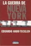 GUERRA DE NUEVA YORK,LA