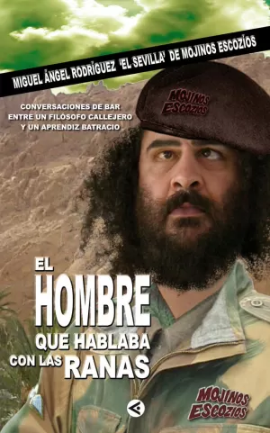 EL HOMBRE QUE HABLABA CON LAS RANAS EL HOMBRE QUE HABLABA CON LAS RANAS