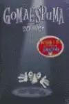 20 AÑOS DE GOMAESPUMA + 2CD