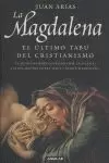 LA MAGDALENA EL ULTIMO TABU