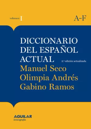 DICCIONARIO DEL ESPAÑOL ACTUAL / 2 TOMOS