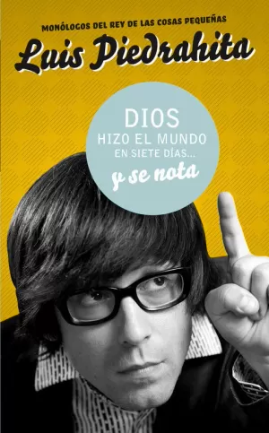 DIOS HIZO EL MUNDO EN SIETE DIAS Y SE NO DIOS HIZO EL MUNDO EN SIETE DIAS Y SE NO