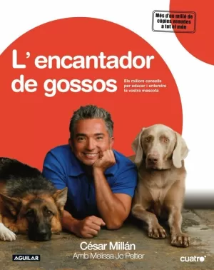 L' ENCANTADOR DE GOSSOS