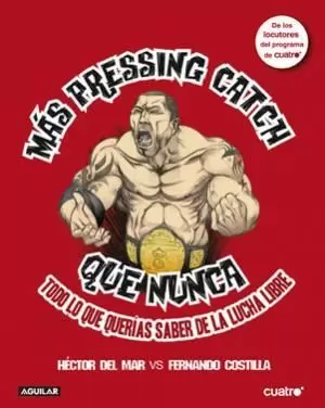 MAS PRESSING CATCH QUE NUNCA MAS PRESSING CATCH QUE NUNCA