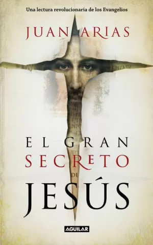 EL GRAN SECRETO DE JESUS