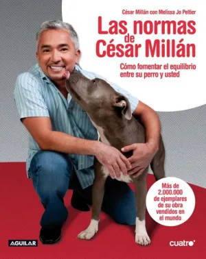 LAS NORMAS DE CESAR MILLAN (DIGITAL)