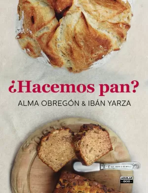 ¿HACEMOS PAN?