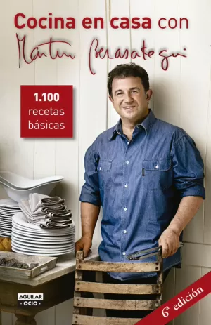 COCINA EN CASA CON MARTIN BERASATEGUI 1200 RECETAS BASICAS