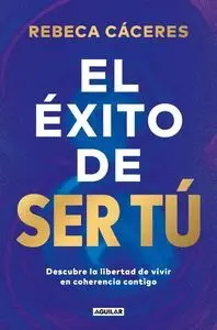 EL ÉXITO DE SER TÚ