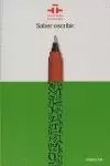 SABER ESCRIBIR SABER ESCRIBIR