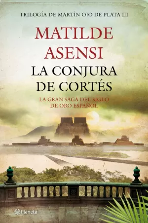 LA CONJURA DE CORTÉS