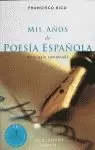 MIL AÑOS DE POESIA ESPAÑOLA