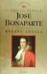 JOSE BONAPARTE VIDA Y EPOCA