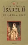 ISABEL II VIDA Y EPOCA