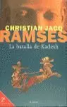 RAMSES LA BATALLA DE KADESH