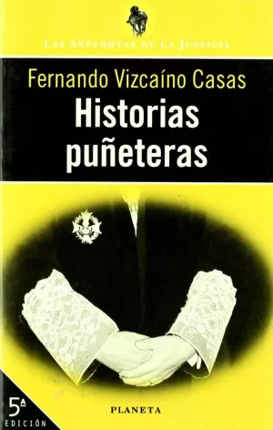 HISTORIAS PUÑETERAS