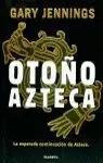 OTOÑO AZTECA