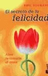 SECRETO DE LA FELICIDAD-BOOKET SECRETO DE LA FELICIDAD-BOOKET