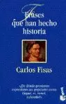 FRASES QUE HAN HECHO HISTORIA