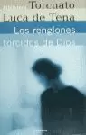 RENGLONES TORCIDOS DE DIOS,LOS