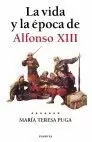 ALFONSO XIII LA VIDA Y LA EPOC
