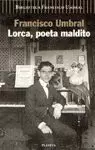 LORCA POETA MALDITO