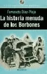 HISTORIA MENUDA DE LOS BORBONE