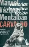HISTORIAS DE POLITICA FICCION HISTORIAS DE POLITICA FICCION